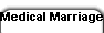 Medical Marriage Ministries